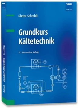 Abbildung von Schmidt | Grundkurs Kältetechnik | 14. Auflage | 2026 | beck-shop.de