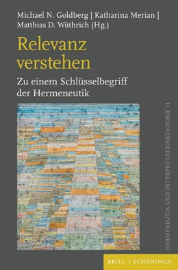 Abbildung von Goldberg / Merian | Relevanz verstehen | 1. Auflage | 2026 | beck-shop.de