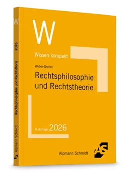 Abbildung von Weber-Grellet | Rechtsphilosophie und Rechtstheorie | 9. Auflage | 2026 | beck-shop.de