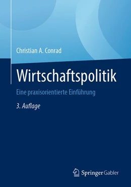 Abbildung von Conrad | Wirtschaftspolitik | 3. Auflage | 2026 | beck-shop.de