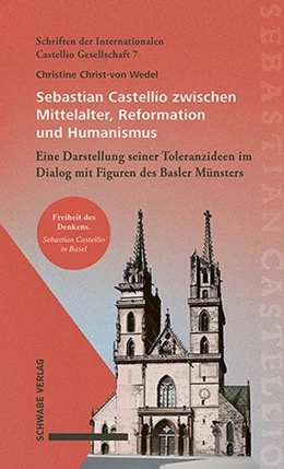 Abbildung von Christ-Von Wedel | Sebastian Castellio zwischen Mittelalter, Reformation und Humanismus | 1. Auflage | 2026 | beck-shop.de