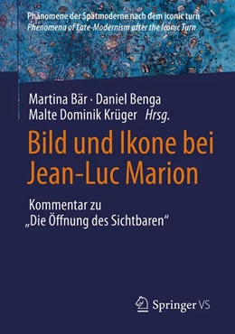 Abbildung von Bär / Benga | Bild und Ikone bei Jean-Luc Marion | 1. Auflage | 2026 | beck-shop.de