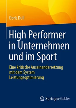 Abbildung von Dull | High Performer in Unternehmen und im Sport | 1. Auflage | 2026 | beck-shop.de