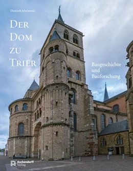 Abbildung von Jelschewski | Der Dom zu Trier | 1. Auflage | 2026 | 156 | beck-shop.de