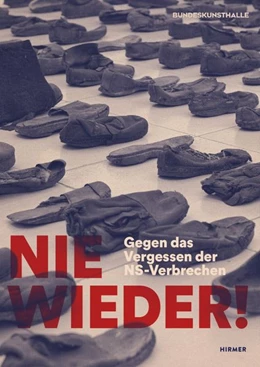 Abbildung von Kunst- und Ausstellungshalle der Bundesrepublik Deutschland | Nie wieder! | 1. Auflage | 2026 | beck-shop.de