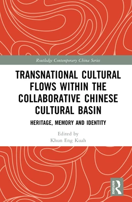 Abbildung von Kuah | Transnational Cultural Flows within the Collaborative Chinese Cultural Basin | 1. Auflage | 2026 | beck-shop.de