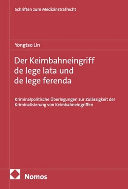 Abbildung von Lin | Der Keimbahneingriff de lege lata und de lege ferenda | 1. Auflage | 2026 | beck-shop.de