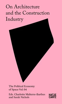 Abbildung von Malterre-Barthes / Nichols | On Architecture and Construction | 1. Auflage | 2026 | beck-shop.de