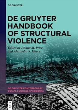 Abbildung von Price / Moore | De Gruyter Handbook of Structural Violence | 1. Auflage | 2026 | 44 | beck-shop.de