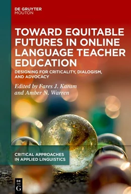 Abbildung von Karam / Warren | Toward Equitable Futures in Online Language Teacher Education | 1. Auflage | 2026 | 14 | beck-shop.de