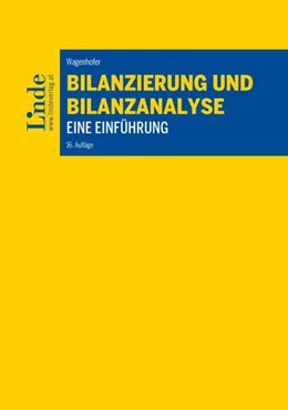 Abbildung von Wagenhofer | Bilanzierung und Bilanzanalyse | 16. Auflage | 2026 | beck-shop.de