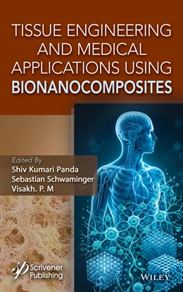 Abbildung von Schwaminger / P. M. | Tissue Engineering and Medical Applications Using Bionanocomposites | 1. Auflage | 2027 | beck-shop.de
