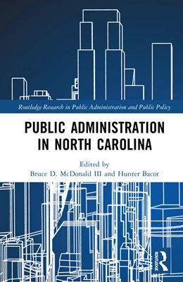 Abbildung von McDonald III / Bacot | Public Administration in North Carolina | 1. Auflage | 2026 | beck-shop.de