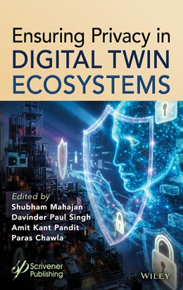 Abbildung von Singh / Chawla | Ensuring Privacy in Digital Twin Ecosystems | 1. Auflage | 2026 | beck-shop.de
