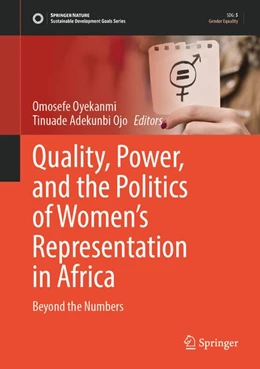 Abbildung von Oyekanmi / Ojo | Quality, Power, and the Politics of Women's Representation in Africa | 1. Auflage | 2026 | beck-shop.de