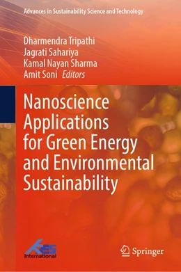 Abbildung von Soni / Tripathi | Nanoscience Applications for Green Energy and Environmental Sustainability | 1. Auflage | 2026 | beck-shop.de