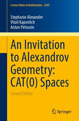 Abbildung von Petrunin / Alexander | An Invitation to Alexandrov Geometry: CAT(0) Spaces | 1. Auflage | 2026 | beck-shop.de