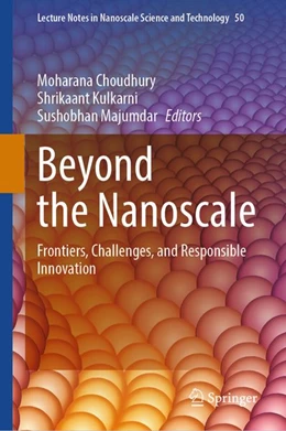 Abbildung von Choudhury / Kulkarni | Beyond the Nanoscale | 1. Auflage | 2026 | beck-shop.de