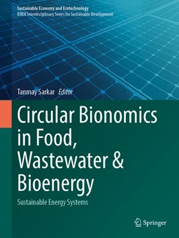 Abbildung von Sarkar | Circular Bionomics in Food, Wastewater and Bioenergy | 1. Auflage | 2026 | beck-shop.de