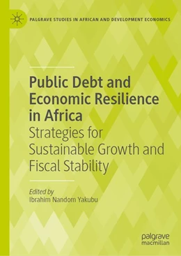 Abbildung von Yakubu | Public Debt and Economic Resilience in Africa | 1. Auflage | 2026 | beck-shop.de