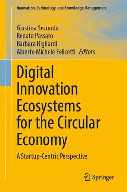 Abbildung von Felicetti / Bigliardi | Digital Innovation Ecosystems for the Circular Economy | 1. Auflage | 2026 | beck-shop.de