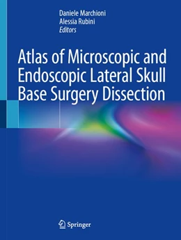 Abbildung von Rubini / Marchioni | Atlas of Microscopic and Endoscopic Lateral Skull Base Surgery Dissection | 1. Auflage | 2026 | beck-shop.de