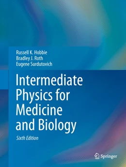 Abbildung von Roth / Surdutovich | Intermediate Physics for Medicine and Biology | 1. Auflage | 2026 | beck-shop.de