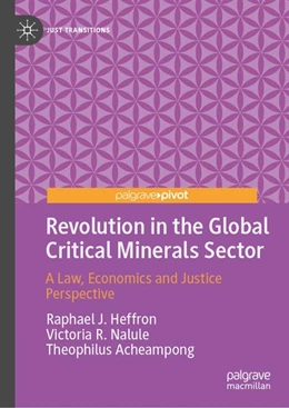 Abbildung von Heffron / Acheampong | Revolution in the Global Critical Minerals Sector | 1. Auflage | 2026 | beck-shop.de