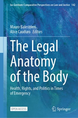 Abbildung von Balestrieri / Cauduro | The Legal Anatomy of the Body | 1. Auflage | 2026 | beck-shop.de