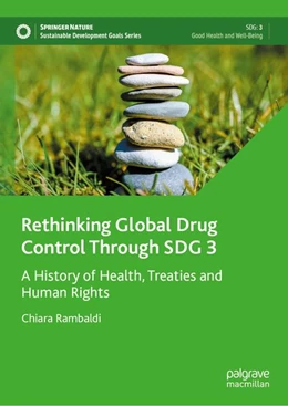 Abbildung von Rambaldi | Rethinking Global Drug Control Through SDG 3 | 1. Auflage | 2026 | beck-shop.de