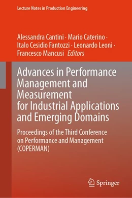 Abbildung von Cantini / Mancusi | Advances in Performance Management and Measurement for Industrial Applications and Emerging Domains | 1. Auflage | 2026 | beck-shop.de