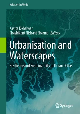 Abbildung von Dehalwar / Sharma | Urbanisation and Waterscapes | 1. Auflage | 2026 | beck-shop.de