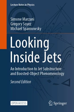 Abbildung von Soyez / Spannowsky | Looking Inside Jets | 1. Auflage | 2026 | beck-shop.de