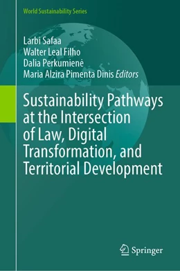 Abbildung von Perkumiene / Safaa | Sustainability Pathways at the Intersection of Law, Digital Transformation, and Territorial Development | 1. Auflage | 2026 | beck-shop.de