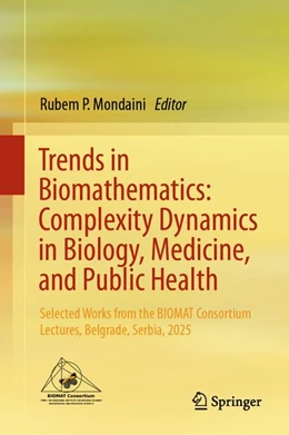 Abbildung von Mondaini | Trends in Biomathematics: Complexity Dynamics in Biology, Medicine, and Public Health | 1. Auflage | 2026 | beck-shop.de