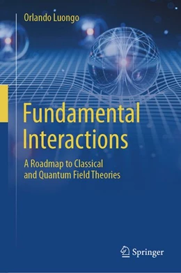 Abbildung von Luongo | Fundamental Interactions | 1. Auflage | 2026 | beck-shop.de
