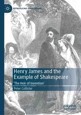 Abbildung von Collister | Henry James and the Example of Shakespeare | 1. Auflage | 2026 | beck-shop.de