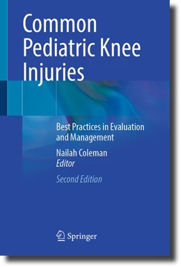 Abbildung von Coleman | Common Pediatric Knee Injuries | 1. Auflage | 2026 | beck-shop.de