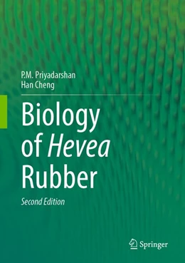 Abbildung von Cheng / Priyadarshan | Biology of Hevea Rubber | 1. Auflage | 2026 | beck-shop.de