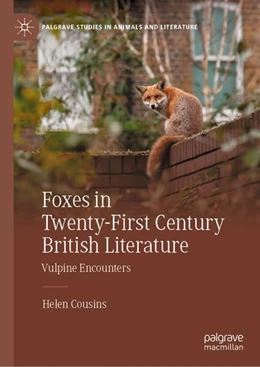 Abbildung von Cousins | Foxes in Twenty-First Century British Literature | 1. Auflage | 2026 | beck-shop.de