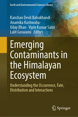 Abbildung von Kushwaha / Bahukhandi | Emerging contaminants in the Himalayan Ecosystem | 1. Auflage | 2026 | beck-shop.de