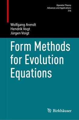 Abbildung von Vogt / Voigt | Form Methods for Evolution Equations | 1. Auflage | 2026 | beck-shop.de