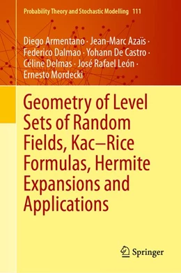 Abbildung von Delmas / Armentano | Geometry of Level Sets of Random Fields, Kac-Rice Formulas, Hermite Expansions and Applications | 1. Auflage | 2026 | beck-shop.de