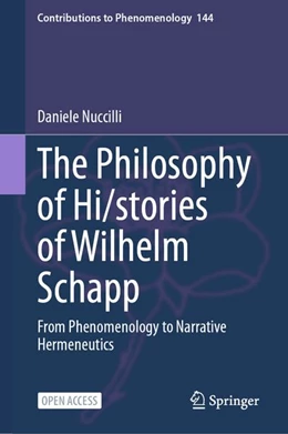 Abbildung von Nuccilli | The Philosophy of Hi/stories of Wilhelm Schapp | 1. Auflage | 2026 | beck-shop.de