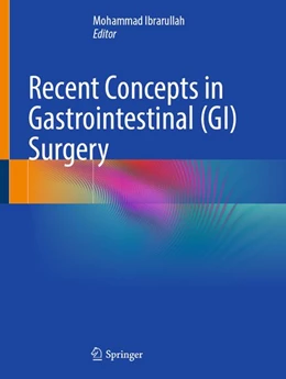 Abbildung von Ibrarullah | Recent Concepts in Gastrointestinal (GI) Surgery | 1. Auflage | 2026 | beck-shop.de