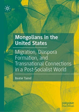 Abbildung von Tsend | Mongolians in the United States | 1. Auflage | 2026 | beck-shop.de