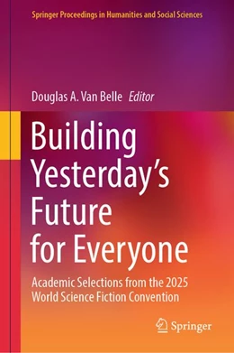 Abbildung von Belle | Building Yesterday's Future for Everyone | 1. Auflage | 2026 | beck-shop.de