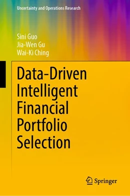 Abbildung von Gu / Guo | Data-Driven Intelligent Financial Portfolio Selection | 1. Auflage | 2026 | beck-shop.de