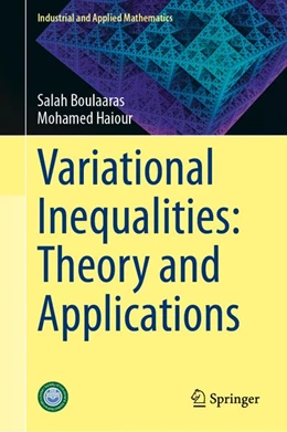 Abbildung von Haiour / Boulaaras | Variational Inequalities: Theory and Applications | 1. Auflage | 2026 | beck-shop.de