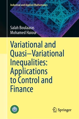 Abbildung von Haiour / Boulaaras | Variational and Quasi-Variational Inequalities: Applications to Control and Finance | 1. Auflage | 2026 | beck-shop.de